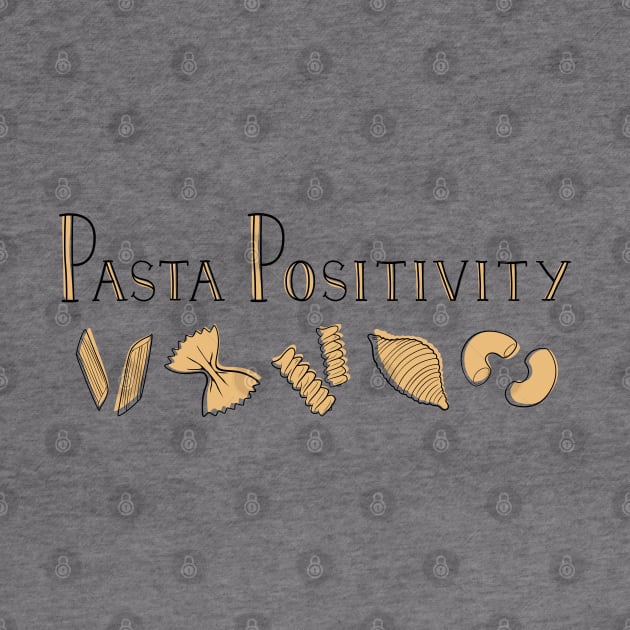 Pasta Positivity by Abbilaura